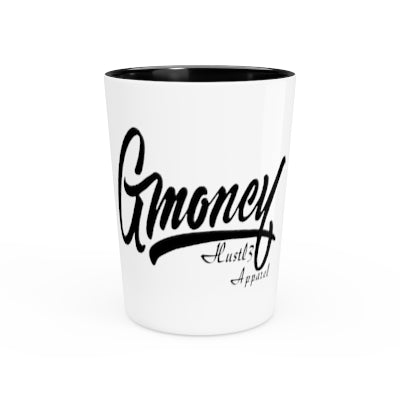 Gmoney Hustl3 Shot Glass