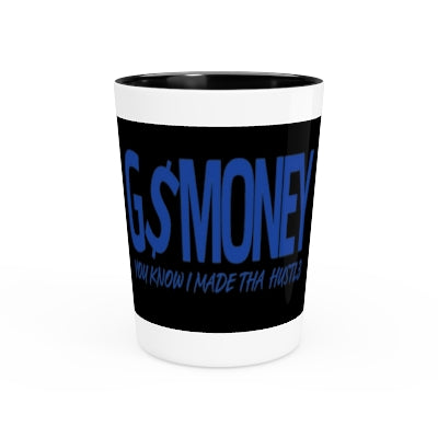 Gmoney Hustl3 Shot Glass